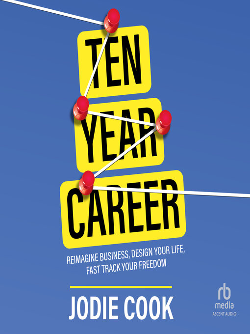 Title details for Ten Year Career by Jodie Cook - Available